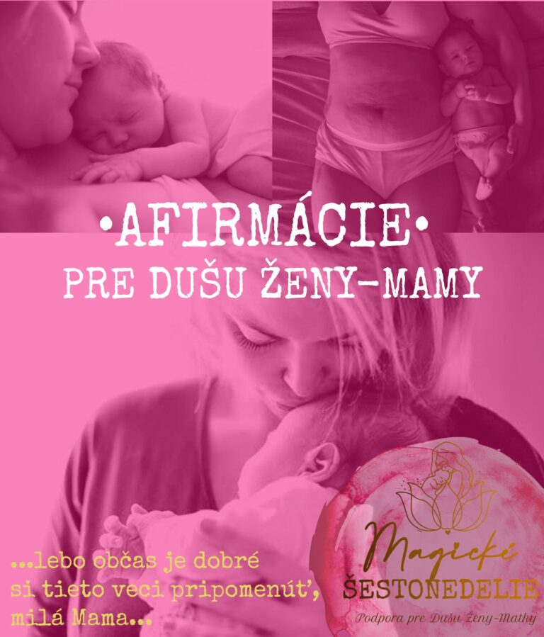 Afirmácie pre Dušu Ženy-Mamy